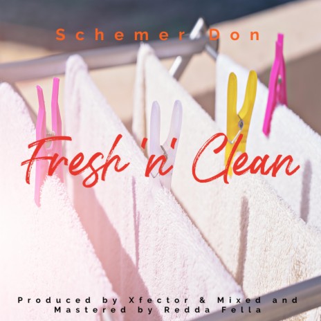 Fresh 'n' Clean | Boomplay Music