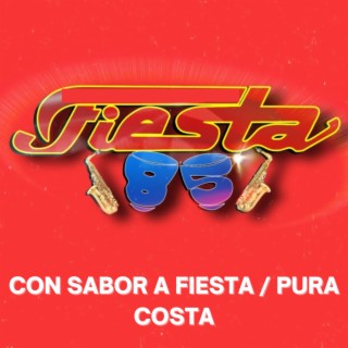 Con Sabor A Fiesta / Pura Costa (En Vivo)