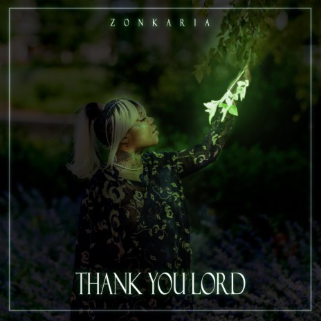 Thank You Lord | Boomplay Music