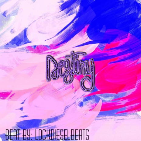 Destiny (LockDieselBeats) ft. Imora