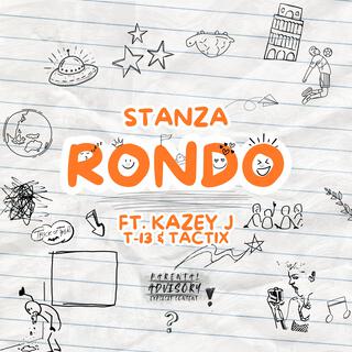 RONDO ft. KAZEY J, T - 13 & TACTIX lyrics | Boomplay Music