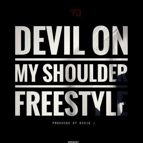 Devil On My Shoulder Freestyle