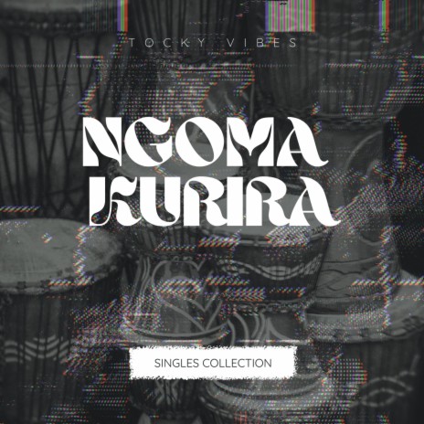 Ngoma Kurira | Boomplay Music