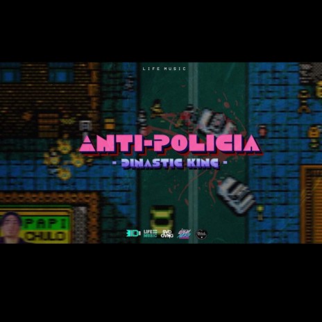 Anti policía | Boomplay Music