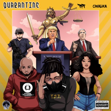 Quarantine ft. Cwalka