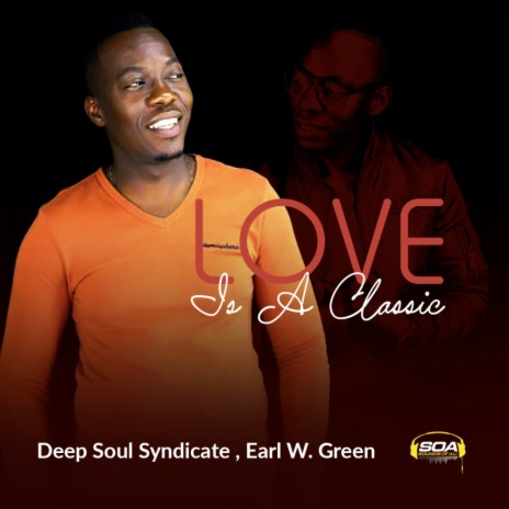 Love is A Classic (Instrumental) ft. Earl W. Green