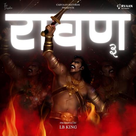 Ravan 3 ft. Lb King | Boomplay Music