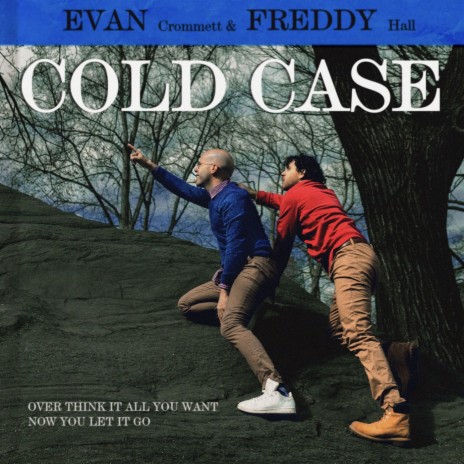 Cold Case ft. Freddy Hall | Boomplay Music