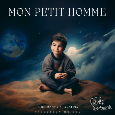 Mon Petit Homme | Boomplay Music