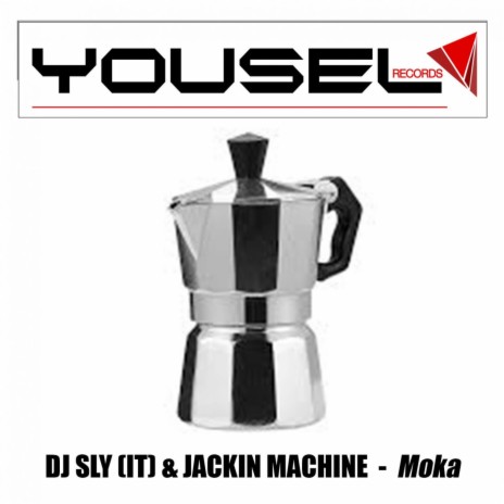 Moka (Italo Disco Mix) ft. Jackin Machine