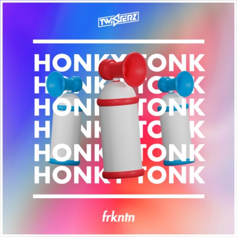 Honky Tonk | Boomplay Music