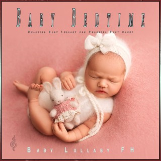 Baby Bedtime: Relaxing Baby Lullaby for Peaceful Baby Sleep