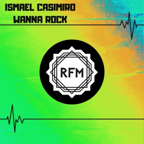 Wanna Rock (Original Mix)