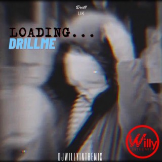 Loading (Drill Me)