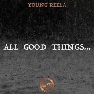 All Good Things... lyrics | Boomplay Music