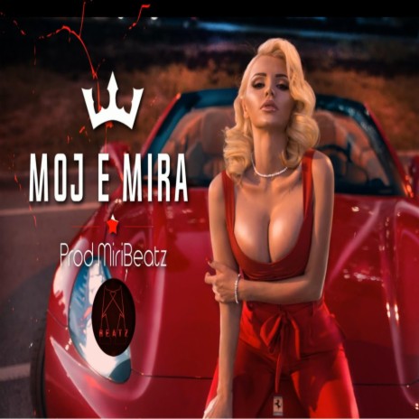 Moj e Mira - G-House Gangsta Beat (mafya müzi̇ği̇) | Boomplay Music