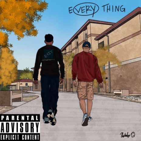EVERYTHING ft. E4ZY | Boomplay Music