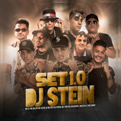 Set 1.0 Dj Stein ft. MC Belko, MC Vitão JC, MC Boy Da Penha, MC Yuri & MC Brankim | Boomplay Music