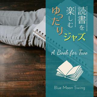 読書を楽しむゆったりジャズ - a Book for Two