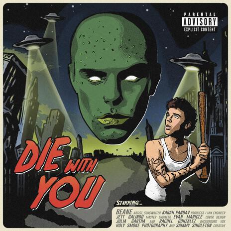 Die with You | Boomplay Music