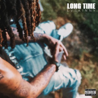 Long Time lyrics | Boomplay Music