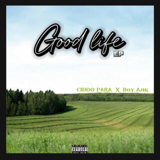 Good life lyrics | Boomplay Music