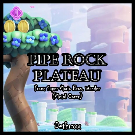Pipe Rock Plateau | Overworld (From Super Mario Bros. Wonder)