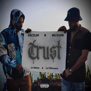 TRU§T ft. Abcelso La Vision lyrics | Boomplay Music