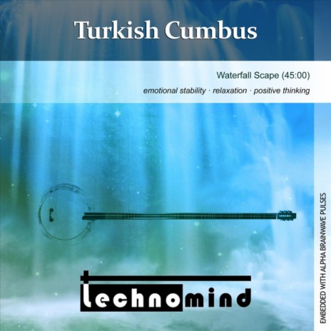 Turkish Cumbus (Waterfall Scape) | Boomplay Music