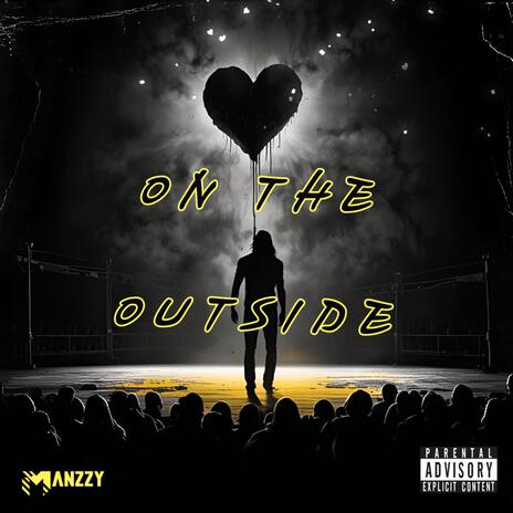 On The Outside | Boomplay Music