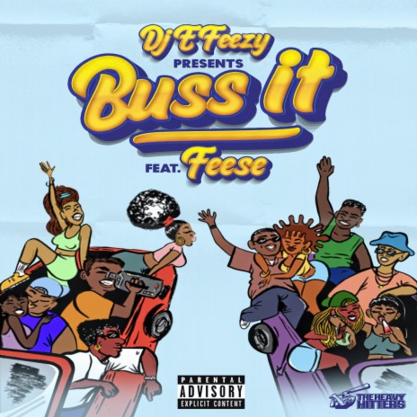 Buss It ft. Feese | Boomplay Music