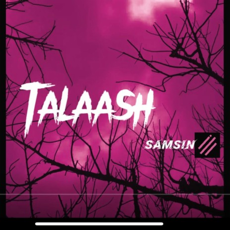 Talaash | Boomplay Music