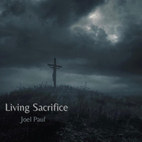 Living Sacrifice | Boomplay Music