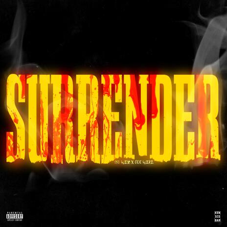 Surrender ft. COE Wiki | Boomplay Music