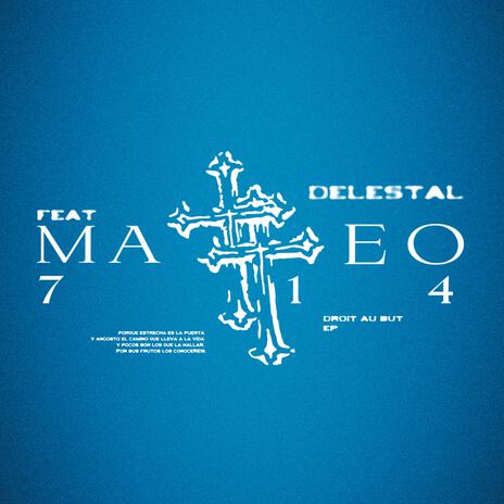 Mateo 7:14 ft. Delestal | Boomplay Music