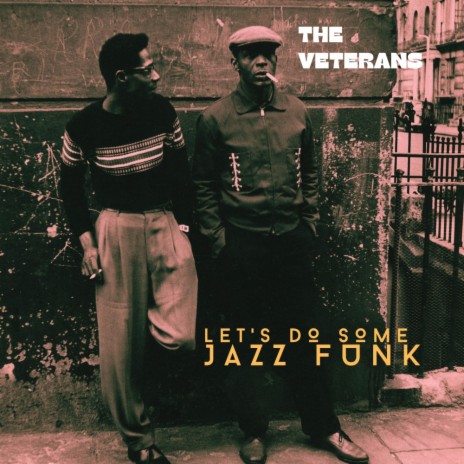 Let's Do Some Jazz Funk (Original Mix)