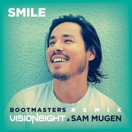 Smile (Bootmasters Remix) ft. Sam Mugen | Boomplay Music