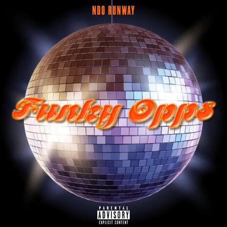 Funky Opps | Boomplay Music