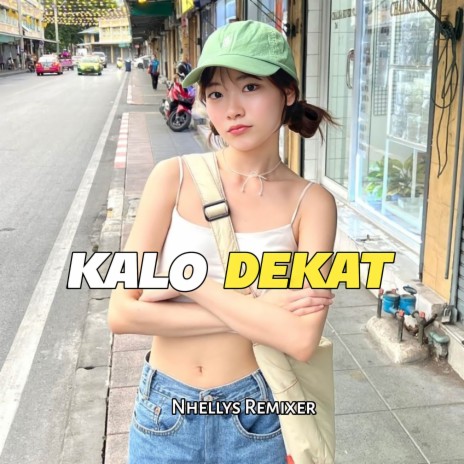 Lagu Joget Kalo Dekat | Boomplay Music