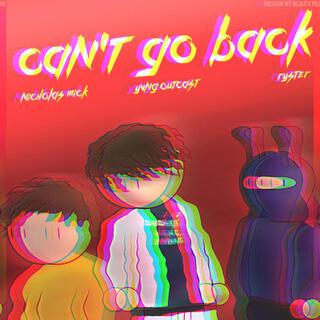 Can't Go Back (Remix)