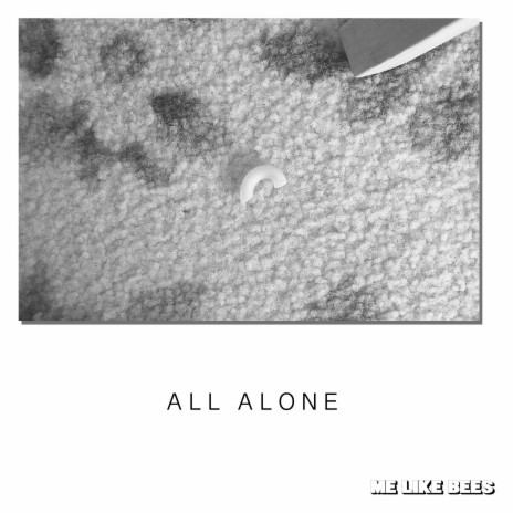 All Alone | Boomplay Music