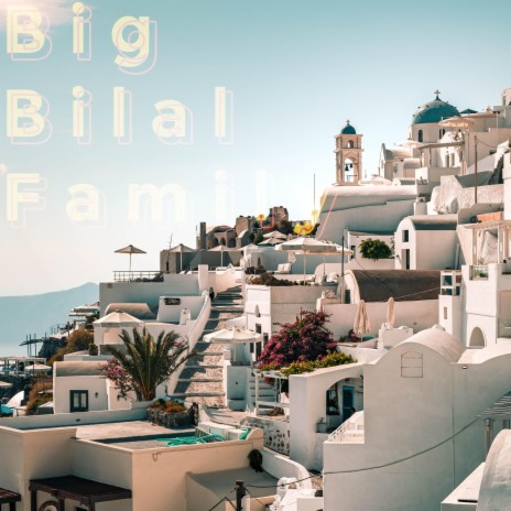 Big Bilal Family ft. NateDane, Tal Tal, Tee Tee Pops, JearBear & Bugg Jr | Boomplay Music