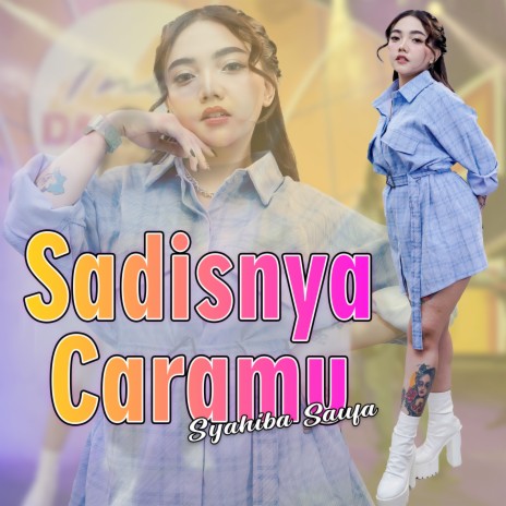 Sadisnya Caramu | Boomplay Music