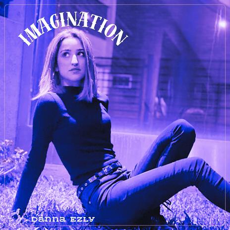 Imagination | Boomplay Music