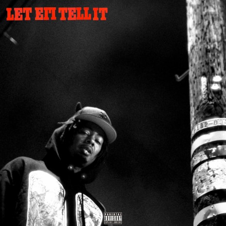 Let Em Tell It | Boomplay Music