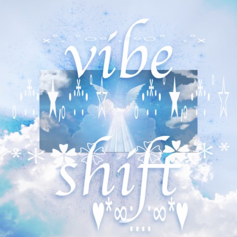 Vibe Shift | Boomplay Music