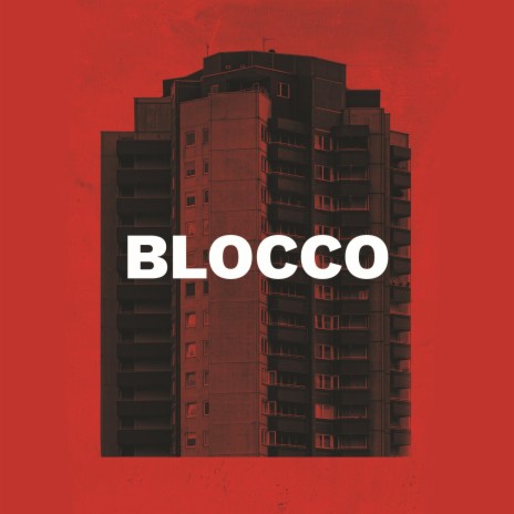 Blocco | Boomplay Music