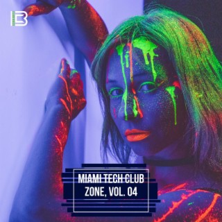 Miami Tech Club Zone, Vol. 04