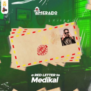 A Red Letter to Medikal