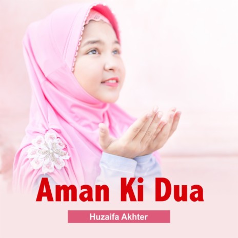 Aman Ki Dua | Boomplay Music